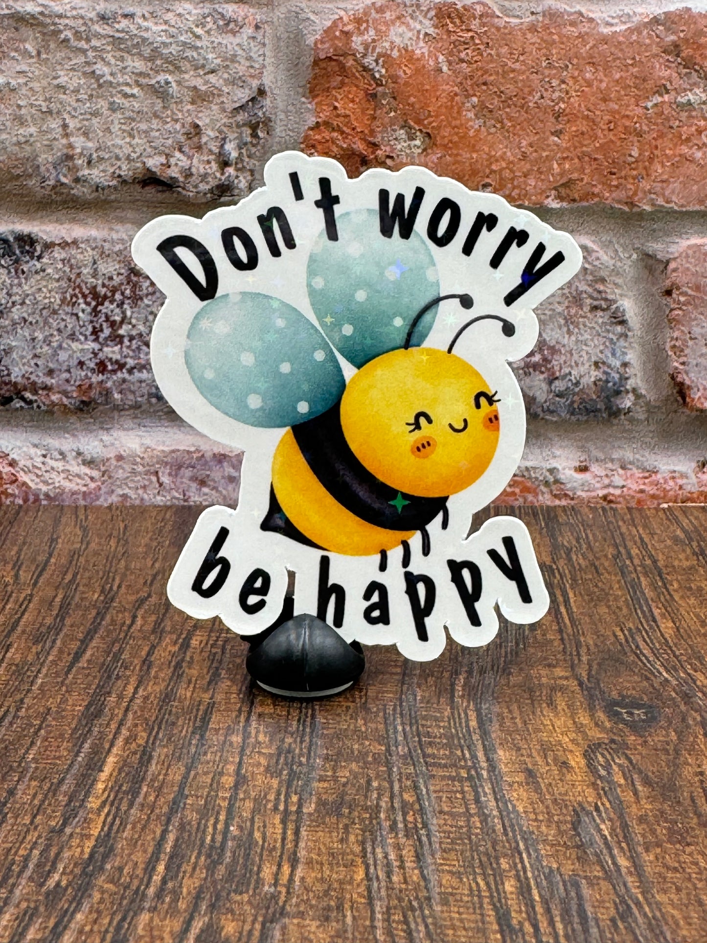 Don't worry be happy