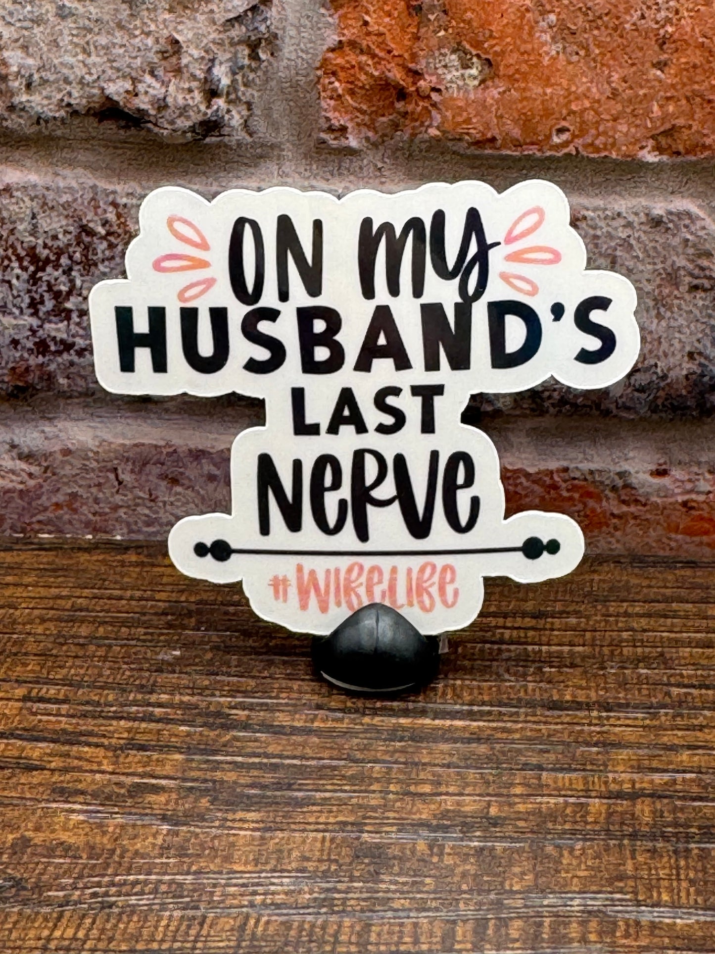 On my husbands last nerve #wifelife