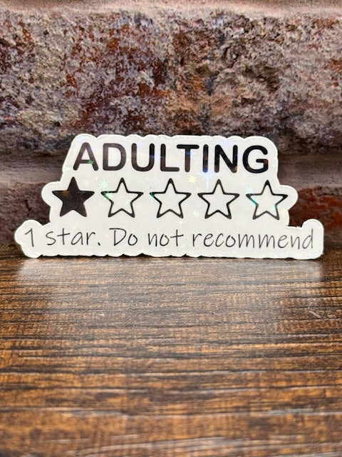 Adulting: 1 Star